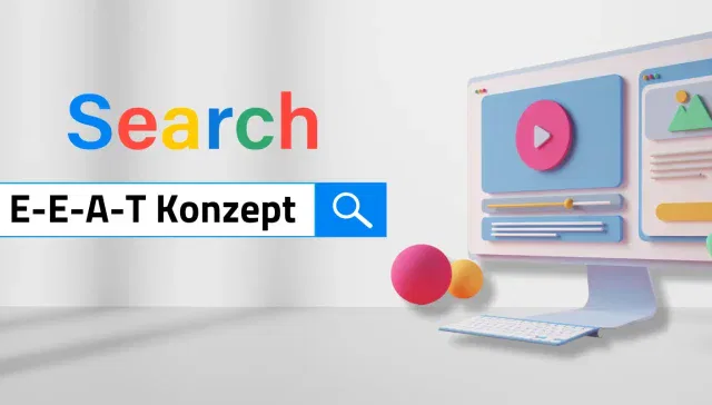 Auf einem Computerbildschirm werden lebendige Grafiken neben den Worten „Search E-E-A-T Konzept“ vor einem weißen Hintergrund angezeigt, wodurch die Essenz von Google E-E-A-T hervorgehoben und Vertrauen für verbesserte SEO aufgebaut wird.