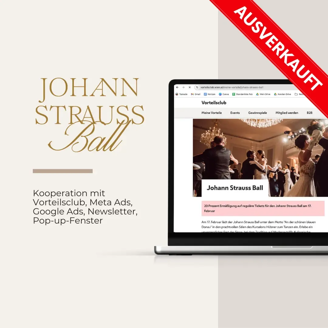 Ein Laptop, auf dem eine Webseite für den Johann Strauss Ball mit dem Wort „AUSVERKAUFT“ in Rot angezeigt wird. Daneben wird eine Kooperation mit verschiedenen Marketingtools erwähnt und ein automatisch gespeicherter Entwurf ihrer Werbestrategie präsentiert.